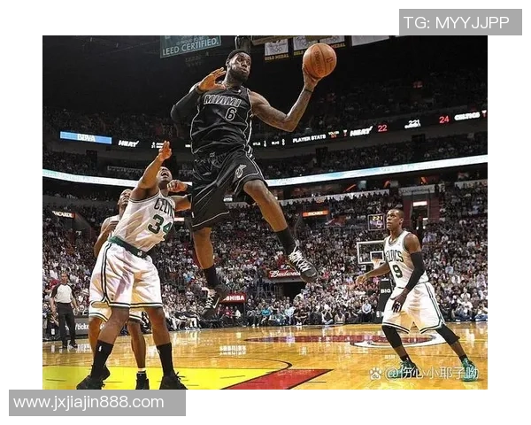 热火与凯尔特人激战背后的故事与影响分析 热火与凯尔特人激战背后的故事与影响分析